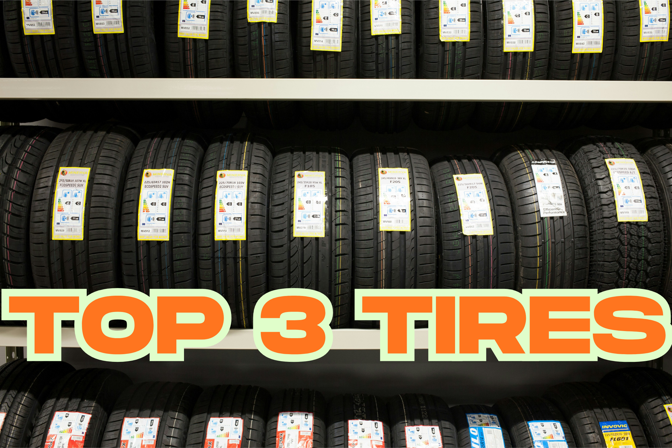 Top 3 Tires